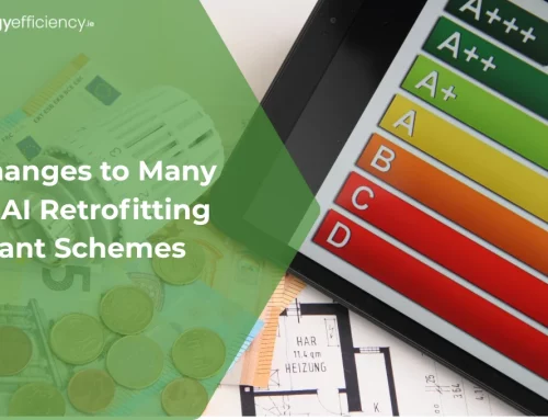 Large Changes to Energy Efficiency Grants Programmes